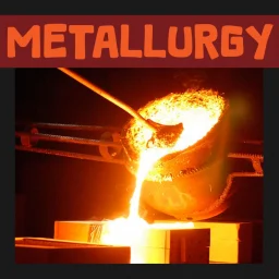 Metallurgy
