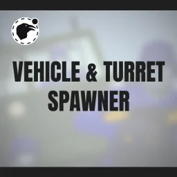 [EA32+] Vehicle & Turret Spawner