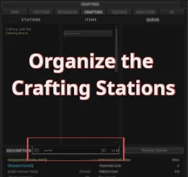 Organize the Crafting Stations
