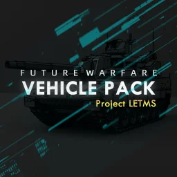 LETMS - Future Warfare Vehicle Pack (WIP)