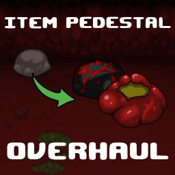 Item Pedestal Overhaul