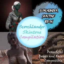 Scorchlander Skintone Compilation