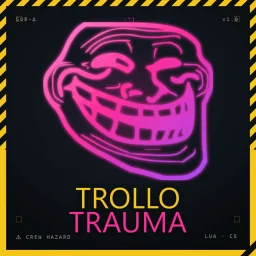Trollotrauma